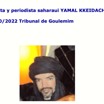 La Asociación Internacional de Juristas por el Sahara Occidental ha denunciado el juicio político contra el periodista saharaui YAMAL KKEIDACH | Sahara Press Service