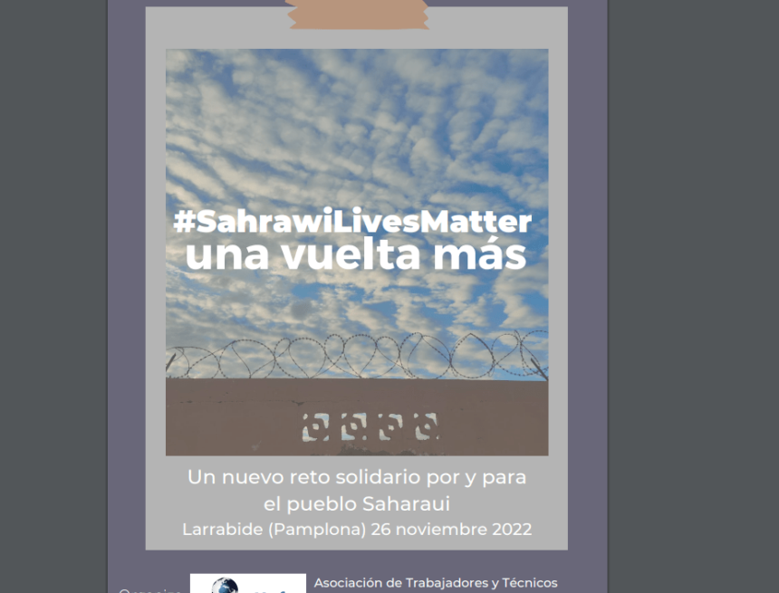 xedfghn ATTsF Navarra: campaña de apoyo y solidaridad SAHRAWI LIVES MATTER : una vuelta más (Estadio Larrabide)