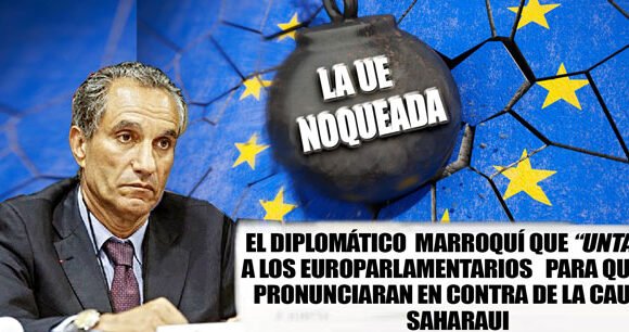 7363_sahara NUEVO ESCÁNDALO EN LA UE: ALTO CARGO MARROQUÍ «UNTABA» A LOS EURODIPUTADOS PARA QUE VOTARAN EN CONTRA DE LA CAUSA SAHARAUI | Canarias-semanal