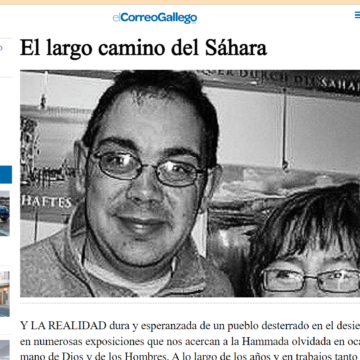 asdcv El largo camino del Sáhara – MARÍA PARENTE MARIÑO / ROBERTO CARLOS MIRÁS en El Correo Gallego