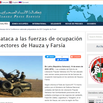 GUERRA EN EL SAHARA | El ELPS ataca a las fuerzas de ocupación en los sectores de Hauza y Farsía | Sahara Press Service