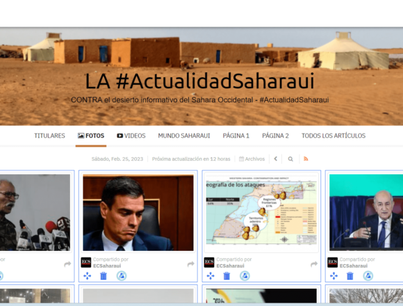 ¡LA ACTUALIDAD SAHARAUI! – 25/2/2023 – ÚLTIMAS NOTICIAS del Sahara Occidental