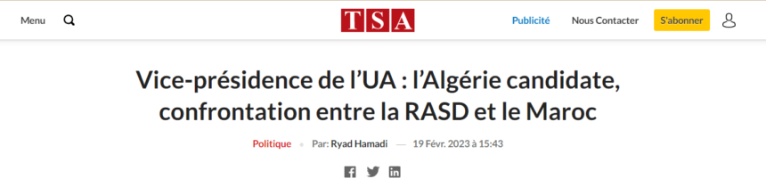 Argelia, candidata al puesto de vicepresidente de la Unión Africana. Marruecos también es candidata, así como la República Saharaui (RASD)| TSAlgérie (v.o. en francés)