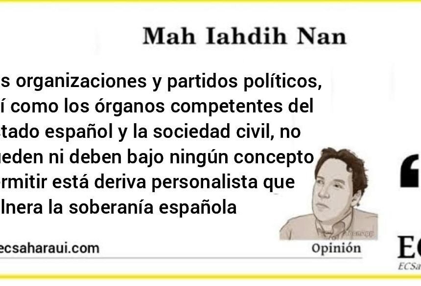 Sánchez y Albares hipotecan el futuro de la política exterior española en el Magreb – Por Mah Iahdih Nan – OPINIÓN