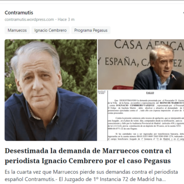 Desestimada la demanda de Marruecos contra el periodista Ignacio Cembrero por el caso Pegasus | Contramutis