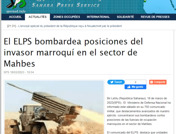 El ELPS bombardea posiciones del invasor marroquí en el sector de Mahbes | Sahara Press Service