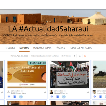 ¡LA ACTUALIDAD SAHARAUI! Las noticias del 9 de agosto de 2022
