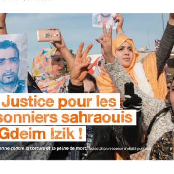 Presos saharauis de Gdeim Izik demandan a Marruecos por detención arbitraria y torturas | Periodistas en Español