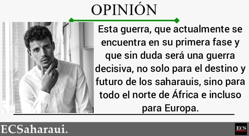 OPINIÓN | La actual guerra del Sahara Occidental es decisiva para Europa, por Taleb Alisalem