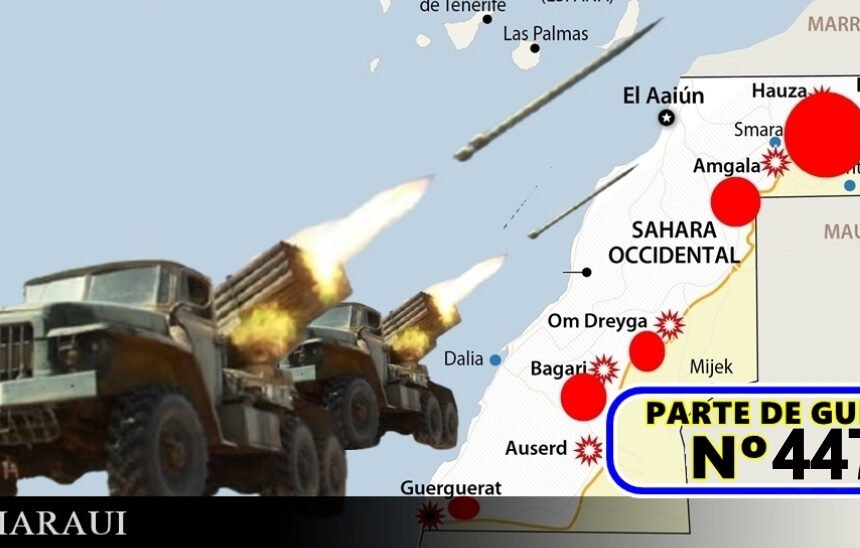 GUERRA EN EL SAHARA | Parte de Guerra Nº 447