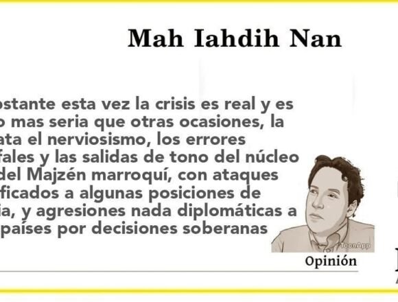 OPINIÓN | Marruecos y Francia; una crisis sumergida