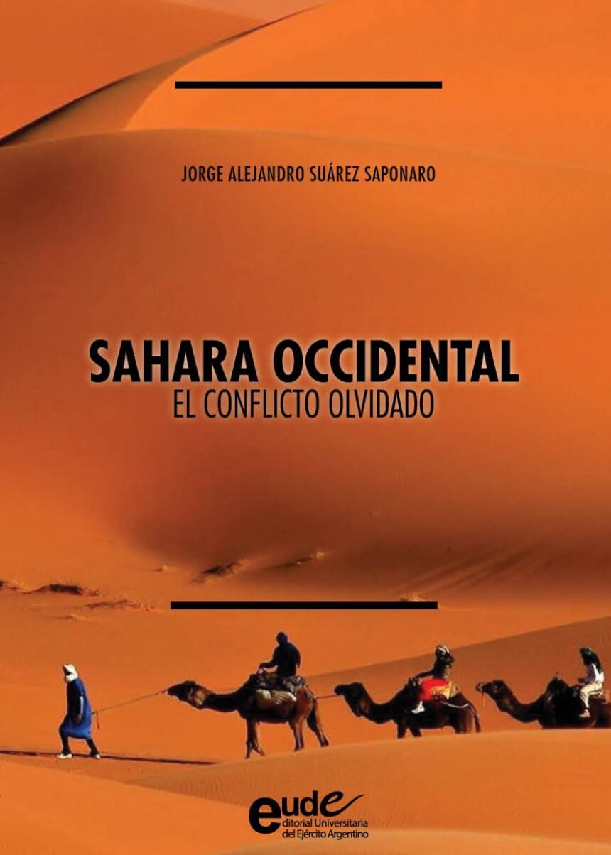 Sáhara Occidental. El conflicto olvidado.
