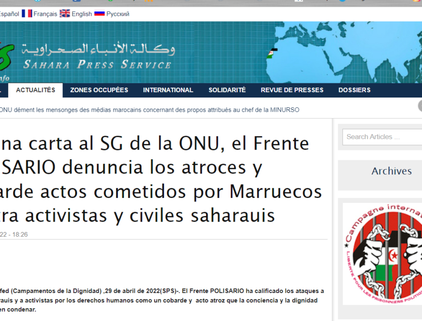 En una carta al SG de la ONU, el Frente POLISARIO denuncia los atroces y cobarde actos cometidos por Marruecos contra activistas y civiles saharauis | Sahara Press Service