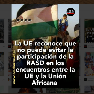 ¡LA ACTUALIDAD SAHARAUI! Las noticias del 7 de agosto de 2022