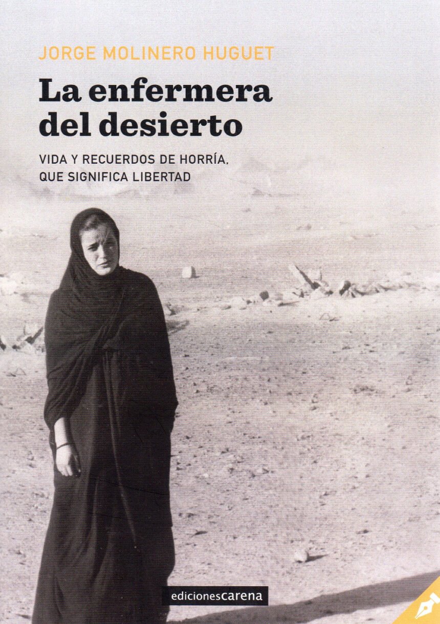 ‘La enfermera del desierto’: Mujeres españolas en la guerra de los saharauis contra Marruecos