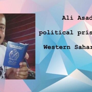 CALL FOR ACTION: ALI SAADOUNI – Human Rights for Western Sahara