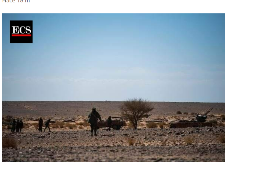 GUERRA EN EL SAHARA | El Ejército de Liberación Saharaui concentra sus ataques en el norte del Sáhara tras abatir a dos altos mandos del ejército marroquí