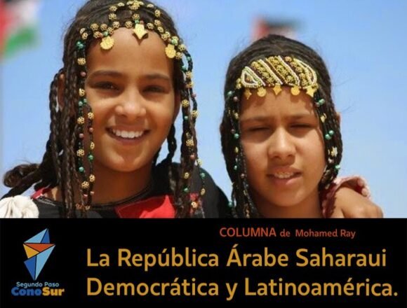 La República Árabe Saharaui Democrática y Latinoamérica – Segundo Paso