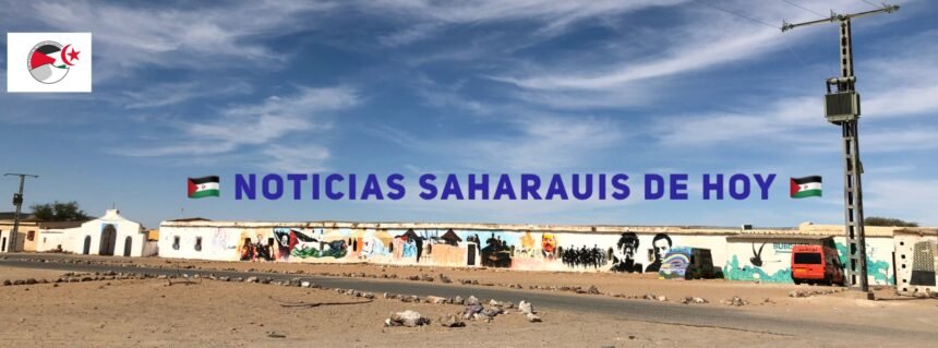 ⚡ 11 de septiembre de 2018: La #ActualidadSaharaui del #SaharaOccidental ??????