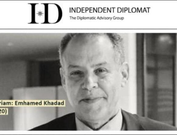 La ONG «Independent Diplomat»: La partida de Mhamed Jadad es una pérdida para un político experto en diplomacia y estrategia internacional
