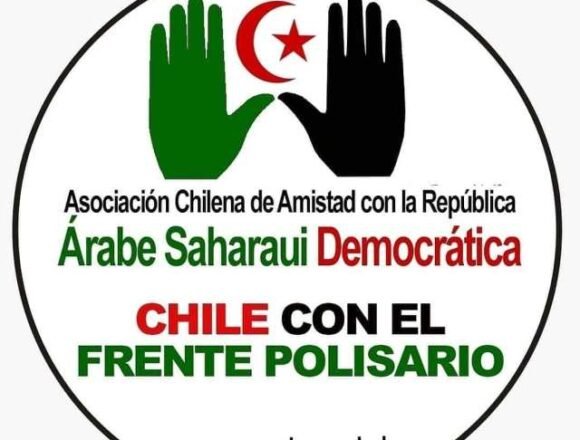 Asociación Chilena de Amistad con la República Saharaui RASD protesta ante la UNESCO por la inscripción del El Aaiún saharaui como ciudad marroquí | werken rojo