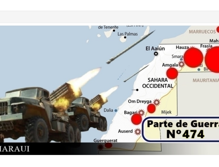 GUERRA DEL SAHARA | Parte de Guerra Nº 474