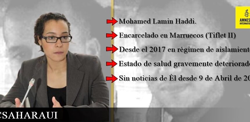 Olfa Ouled, abogada del preso Lamin Haddi: “¿Dónde está Mohamed Lamin Haddi? ¿con vida? o ¿lo hemos matado?”