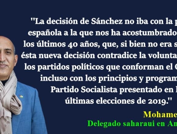 Mohamed Zrug: »El giro de Sánchez sienta un precedente peligroso en el curso de los esfuerzos internacionales para solucionar el conflicto del Sáhara Occidental»