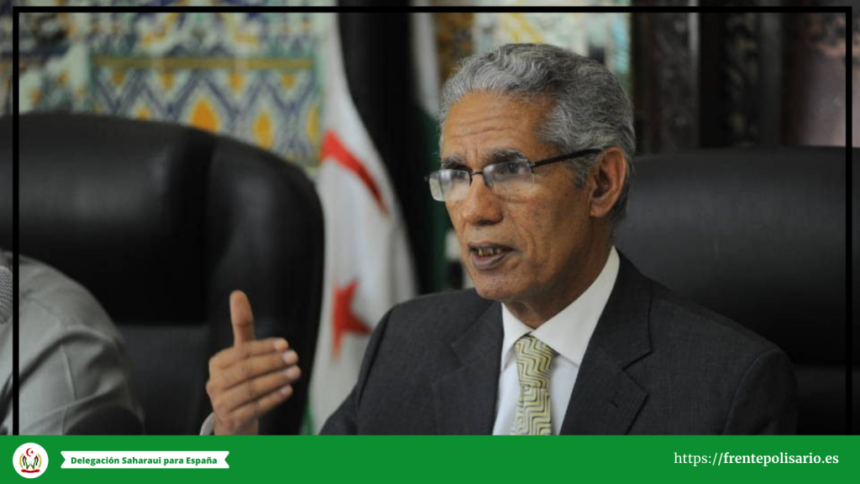 Canciller de la RASD: “El pueblo saharaui no permitirá que se repita la amarga y dolorosa experiencia que duró tres décadas de espera” | Delegación del Frente Polisario en España
