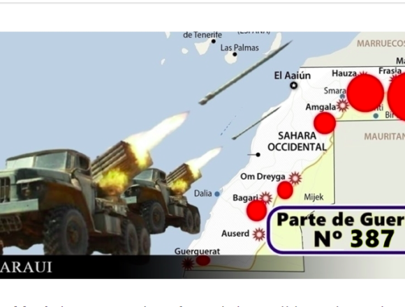 GUERRA EN EL SAHARA | Parte de Guerra Nº 387