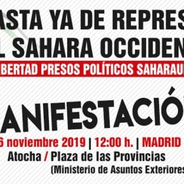 16N Manifestación “Contra la represión en el Sáhara Occidental; por la libertad de los presos políticos saharauis” – CEAS-Sahara