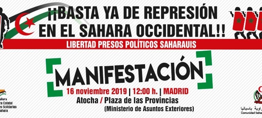 16N Manifestación “Contra la represión en el Sáhara Occidental; por la libertad de los presos políticos saharauis” – CEAS-Sahara