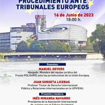 Jornada: “RECURSOS NATURALES DEL SÁHARA OCCIDENTAL. PROCEDIMIENTO ANTE TRIBUNALES EUROPEOS”