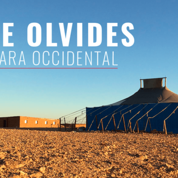 NUNCA… te Olvides del Sahara Occidental