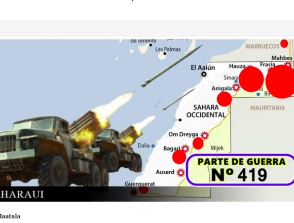 GUERRA EN EL SAHARA | Parte de Guerra Nº 419