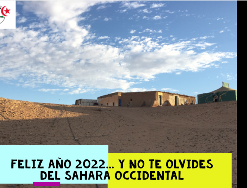 ¡LA ACTUALIDAD SAHARAUI! 1 de enero de 2022 ?? ?? ??