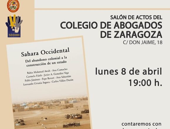 WhatsApp-Image-2019-04-02-at-19.24.30 Presentación del libro Sahara Occidental: Del abandono colonial a la construcción de un estado. – Observatorio Aragones para el Sahara Occidental