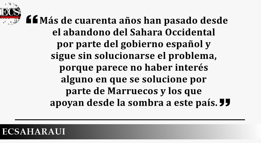 España no debe seguir dando la espalda al pueblo saharaui
