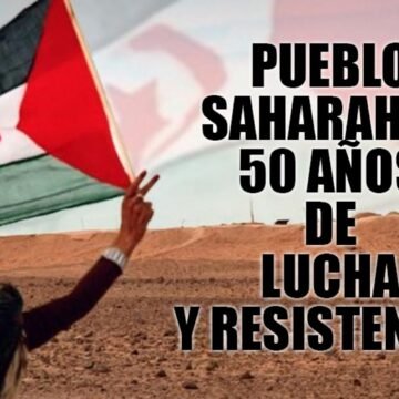 El Frente Polisario y el Pueblo Saharaui: 50 años de lucha y resistencia | Sahara Press Service