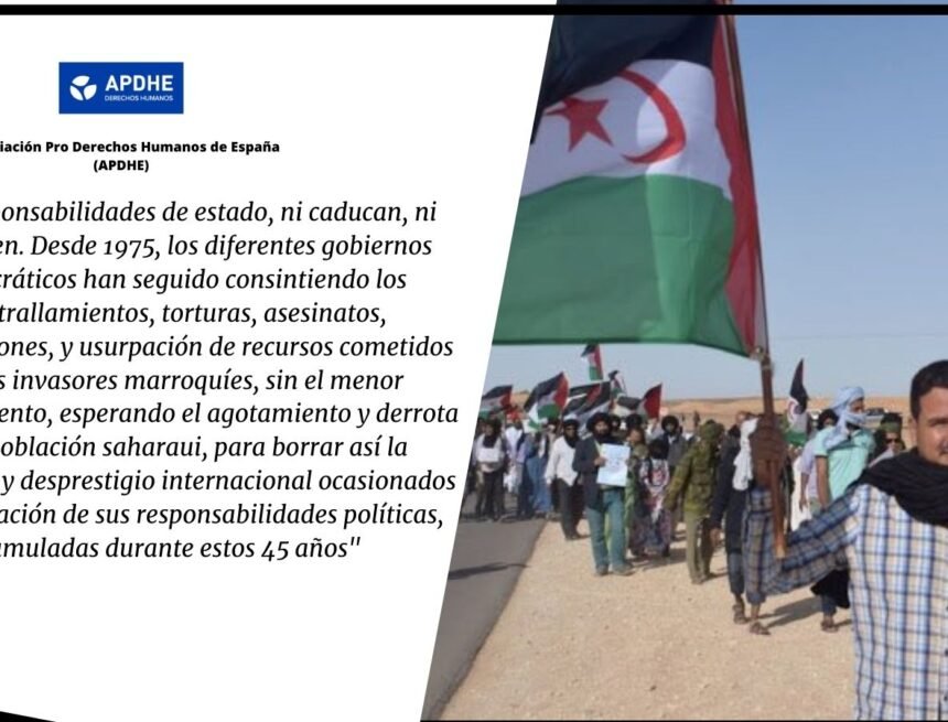 APDHE exige España “rectificar su flagrante violación del derecho internacional en el Sahara Occidental” | Sahara Press Service