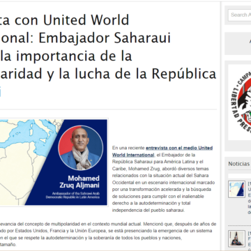 Entrevista con United World International: Embajador Saharaui destaca la importancia de la multipolaridad y la lucha de la República Saharaui | Sahara Press Service