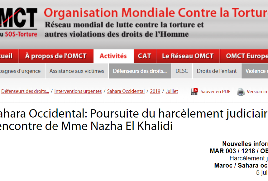 aqwsedrf Sahara Occidental: Poursuite du harcèlement judiciaire à l’encontre de Mme Nazha El Khalidi / 5 juillet 2019 / Interventions urgentes / Défenseurs des droits… / OMCT