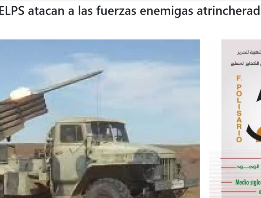 Unidades del ELPS atacan a las fuerzas enemigas atrincheradas en Smara y Mahbes | Sahara Press Service (SPS)
