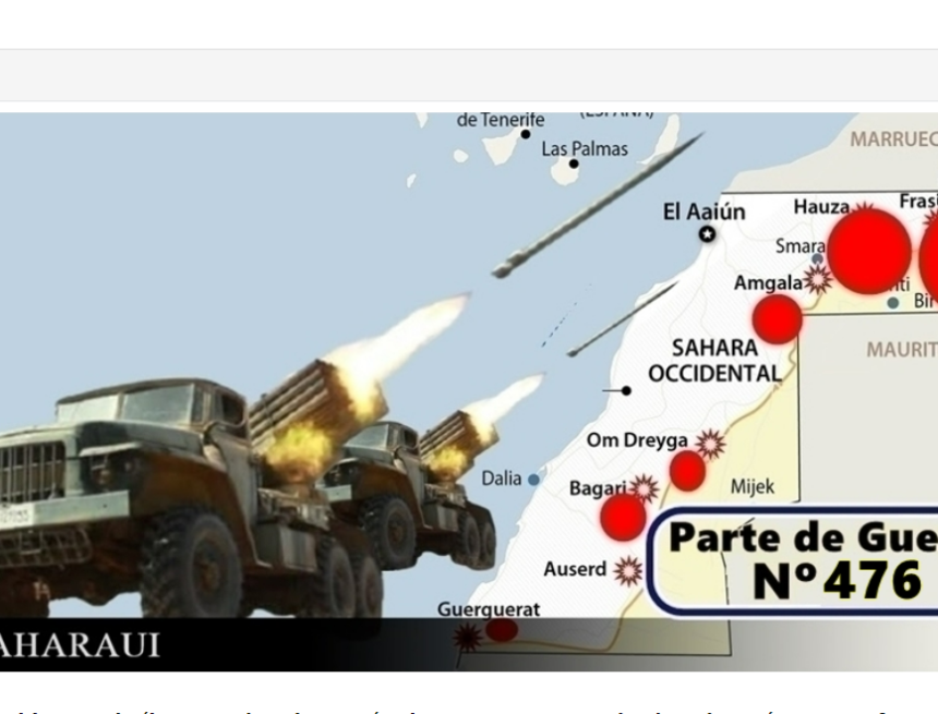 asdfgh Parte de Guerra Nº 476. Guerra del Sáhara Occidental.
