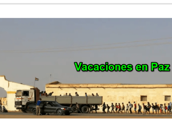 Vacaciones en Paz2023 #VEP2023 – 17/8/2023 – ¡LA ACTUALIDAD SAHARAUI!