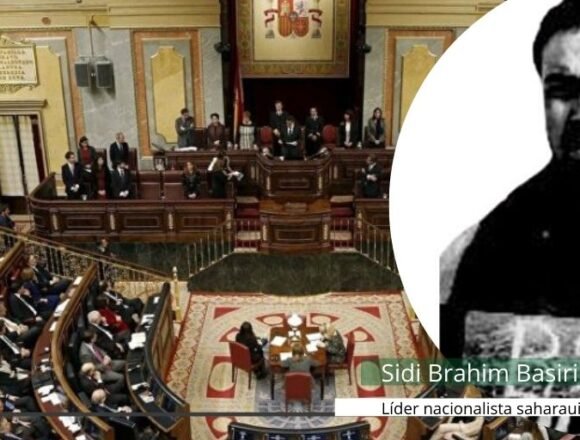 Exigen en el Congreso al Gobierno de España investigar y reconocer el crimen contra Sidi Brahim Basiri | Sahara Press Service