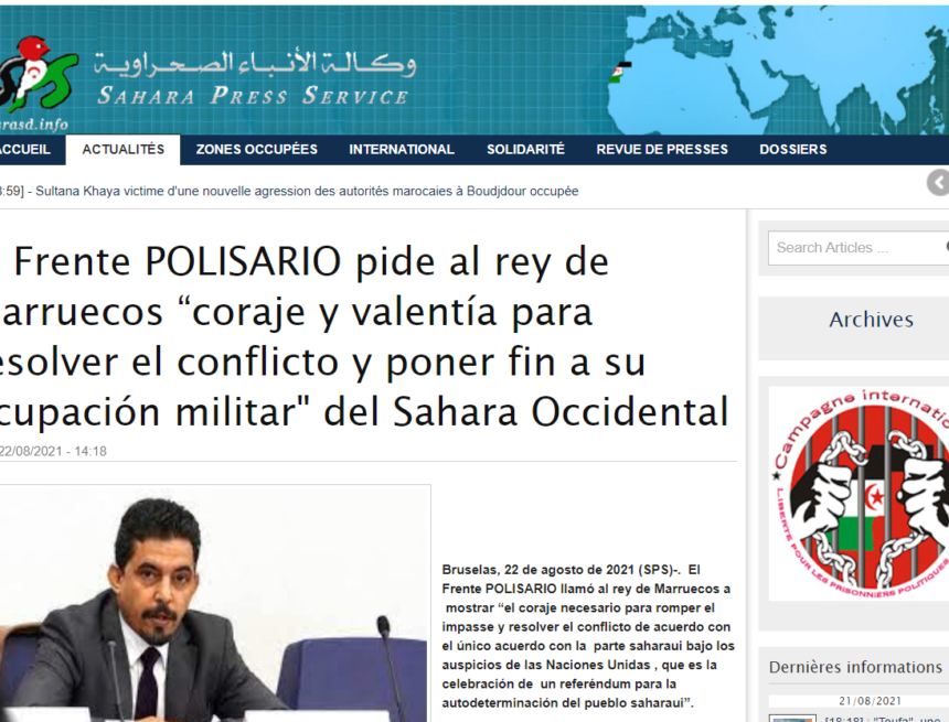 El Frente POLISARIO pide al rey de Marruecos “coraje y valentía para resolver el conflicto y poner fin a su ocupación militar» del Sahara Occidental | Sahara Press Service