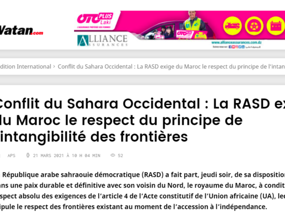 Conflit du Sahara Occidental : La RASD exige du Maroc le respect du principe de l’intangibilité des frontières – El Watan