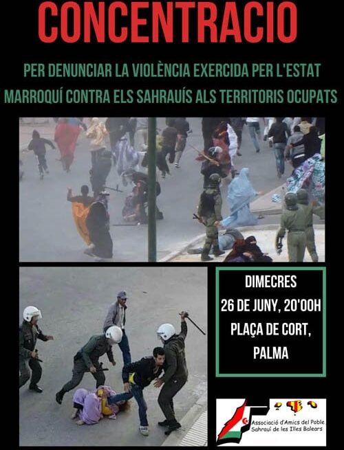 concentracio_26_de_juny-min CONCENTRACIÓ DENÚNCIA VIOLÈNCIA ALS TERRITORIS OCUPATS 26 de JUNY 20H CORT – CEAS-Sahara