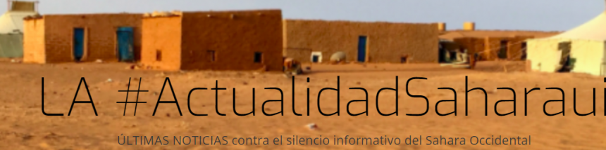 Contra el desierto informativo del Sahara Occidental: 3/08/2019 (ACTUALIZACIÓN)